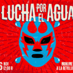 “Lucha por el Agua” llega al Monumento a la Revolución